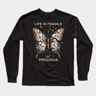 Life is fragile, but precious for wabi sabi lovers Long Sleeve T-Shirt
